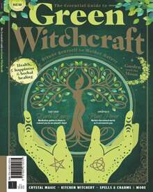 The Essential Guide to Green Witchcraft